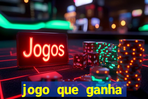 jogo que ganha dinheiro depositando 1 real